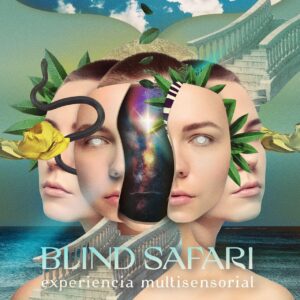 Blind Safari - Experiencia Multi Sensorial 8D